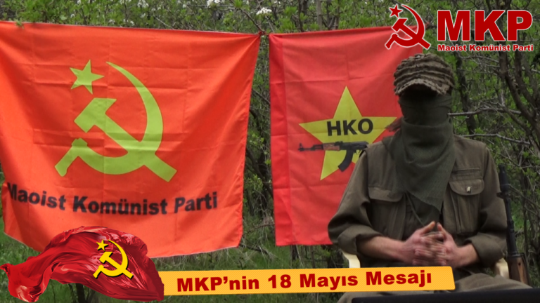 Maoist Komünist Parti: 18 Mayıs açıklaması